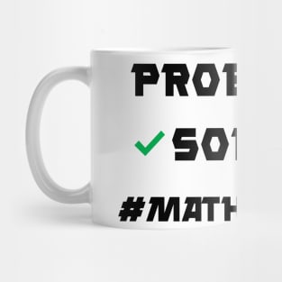 Problem Solver Math Teacher Mug